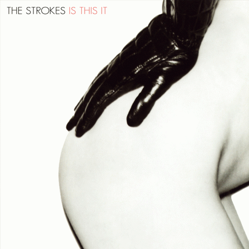 The Strokes : Is This It